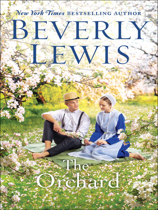 Title details for The Orchard by Beverly Lewis - Available